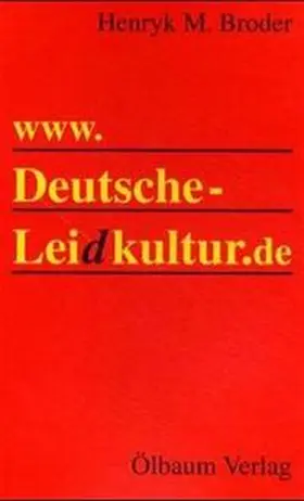 Broder |  www. Deutsche Leidkultur.de | Buch |  Sack Fachmedien