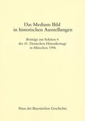  Das Medium Bild in historischen Ausstellungen | Buch |  Sack Fachmedien
