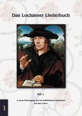 Lewon |  Das Lochamer Liederbuch / Das Lochamer Liederbuch - Band 1 | Buch |  Sack Fachmedien