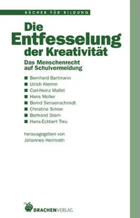 Bartmann / Klemm / Mallet |  Die Entfesselung der Kreativität | Buch |  Sack Fachmedien