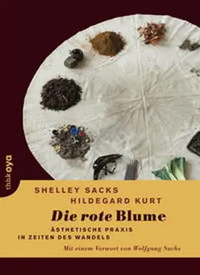 Sacks / Kurt |  Die rote Blume | Buch |  Sack Fachmedien