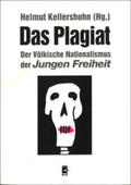 Kellershohn / Maegerle / Dietzsch |  Das Plagiat | Buch |  Sack Fachmedien