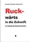 Buntenbach / Kellershohn / Kretschmer |  Ruck-wärts in die Zukunft | Buch |  Sack Fachmedien