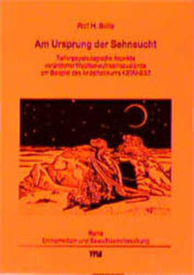 Bolle | Am Ursprung der Sehnsucht | Buch | 978-3-927408-06-7 | sack.de