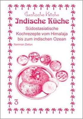 Zeitun |  Indische Küche | Buch |  Sack Fachmedien