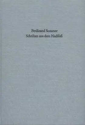 Sommer / Forssman |  Schriften aus dem Nachlass | Buch |  Sack Fachmedien