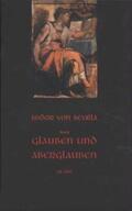 Isidor von Sevilla |  Über Glauben und Aberglauben | Buch |  Sack Fachmedien