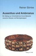 Sörries |  Auxentius und Ambrosius | Buch |  Sack Fachmedien