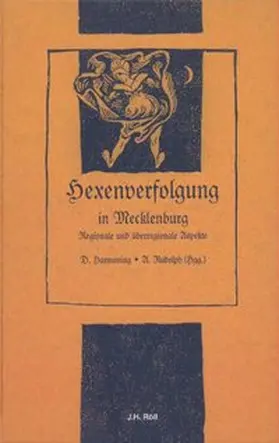 Harmening / Rudolph |  Hexenverfolgung in Mecklenburg | Buch |  Sack Fachmedien
