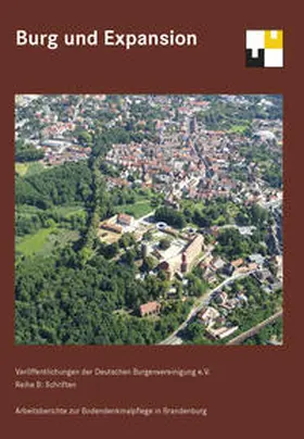 Europäisches Burgeninstitut / Zeune |  Burg und Expansion | Buch |  Sack Fachmedien