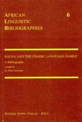 Newman / Rottland / Vossen |  Hausa and the Chadic Language Family | Buch |  Sack Fachmedien