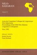 Nicolaï / Rottland |  Actes du cinquième Colloque de linguistique Nilo-Saharienne, Nice 24-29 août 1992 | Buch |  Sack Fachmedien