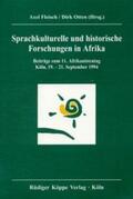 Fleisch / Otten |  Sprachkulturelle und historische Forschungen in Afrika | Buch |  Sack Fachmedien