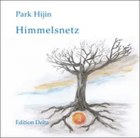 Park |  Himmelsnetz | Buch |  Sack Fachmedien