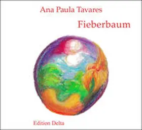 Tavares |  Fieberbaum / Árvore da Febre | Buch |  Sack Fachmedien