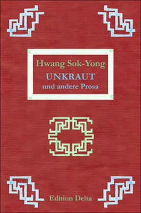 Hwang |  Unkraut | Buch |  Sack Fachmedien