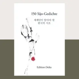  150 Sijo-Gedichte | Buch |  Sack Fachmedien