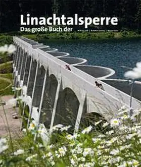 Dold / Janzing / Seim |  Linachtalsperre | Buch |  Sack Fachmedien