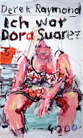 Raymond / Nowatzki |  Ich war Dora Suarez | Buch |  Sack Fachmedien