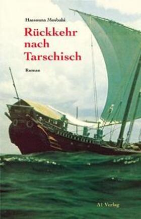 Mosbahi | Rückkehr nach Tarschisch | Buch | 978-3-927743-47-2 | sack.de