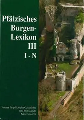  Pfälzisches Burgenlexikon | Buch |  Sack Fachmedien