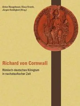 Neugebauer / Kremb / Keddigkeit |  Richard von Cornwall | Buch |  Sack Fachmedien