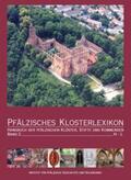 Keddigkeit / Untermann / Ammerich |  Pfälzisches Klosterlexikon. Band 2 | Buch |  Sack Fachmedien