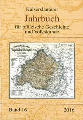 Keddigkeit / Schuttpelz |  Kaiserslauterer Jahrbuch für pfälzische Geschichte und Volkskunde | Buch |  Sack Fachmedien
