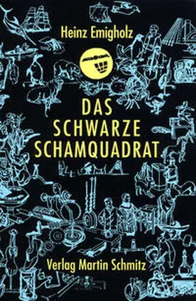 Emigholz |  Das schwarze Schamquadrat | Buch |  Sack Fachmedien