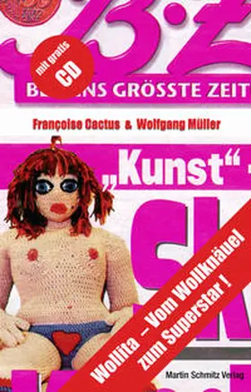 Cactus / Müller / Stepháne Bauer |  Wollita - Vom Wollknäuel zum Superstar | Buch |  Sack Fachmedien