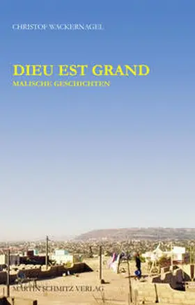 Wackernagel |  Dieu est grand | Buch |  Sack Fachmedien