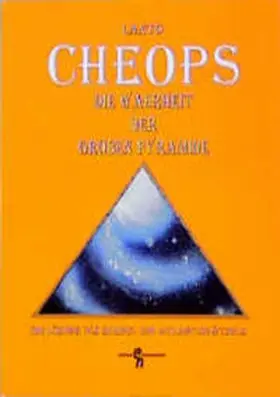 Lanto |  Cheops - die Wahrheit der grossen Pyramide | Buch |  Sack Fachmedien