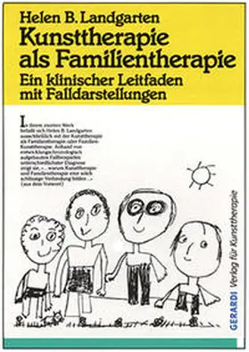 Landgarten |  Kunsttherapie als Familientherapie | Buch |  Sack Fachmedien