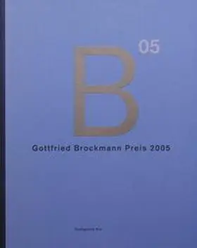 Degenhardt / Abraham / Heinzel |  Gottfried Brockmann Preis 2005 | Buch |  Sack Fachmedien