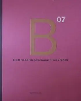 Burmester / Degenhardt / Kniphals |  Gottfried Brockmann Preis 2007 | Buch |  Sack Fachmedien