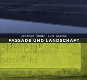 Kruska |  Fassade und Landschaft | Buch |  Sack Fachmedien
