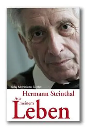 Steinthal |  Hermann Steinthal: Aus meinem Leben | Buch |  Sack Fachmedien