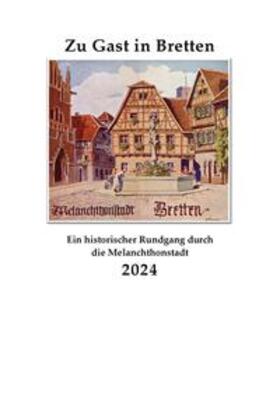 Kipphan / Leins / Fournell | Zu Gast in Bretten 2024 | Sonstiges | 978-3-928029-69-8 | sack.de