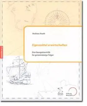 Knoth |  Eigenmittel erwirtschaften | Buch |  Sack Fachmedien