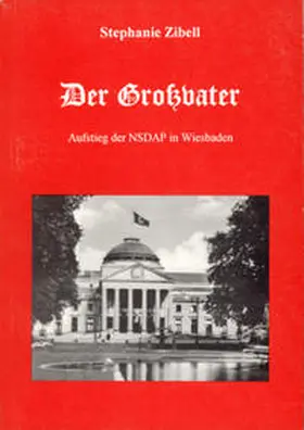 Zibell |  Der Grossvater | Buch |  Sack Fachmedien
