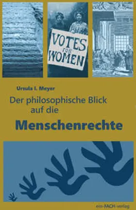 Meyer |  Der philosophische Blick auf die Menschenrechte | Buch |  Sack Fachmedien
