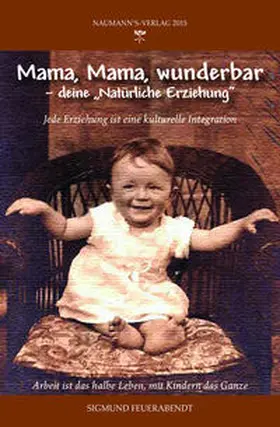 Feuerabendt |  Mama, Mama wunderbar | Buch |  Sack Fachmedien