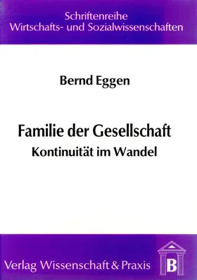 Eggen |  Familie der Gesellschaft. | Buch |  Sack Fachmedien