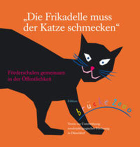 brücke 2000 e.V. | Die Frikadelle muss der Katze schmecken | Buch | 978-3-928249-31-7 | sack.de