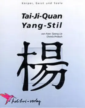 Lie / Proksch |  Tai-Ji-Quan Yang-Stil | Buch |  Sack Fachmedien