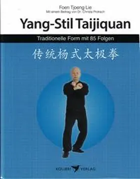 Lie |  Tai-Ji-Quan Yang-Stil | Buch |  Sack Fachmedien