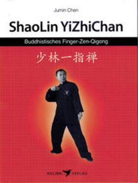 Chen / Lie | Shaolin YiZhi Chan | Buch | 978-3-928288-86-6 | sack.de