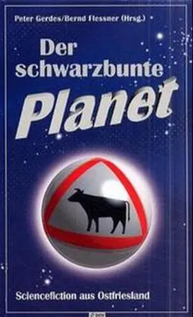 Gerdes / Flessner |  Der schwarzbunte Planet | Buch |  Sack Fachmedien