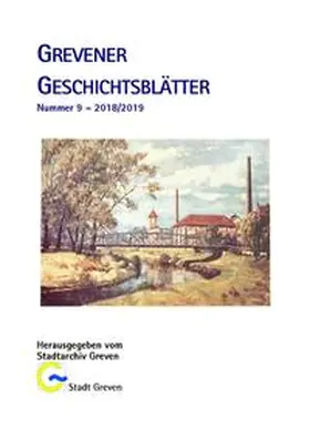 Lindenblatt / Roeterink / Jung |  Grevener Geschichtsblätter 9 (2018/2019) | Buch |  Sack Fachmedien