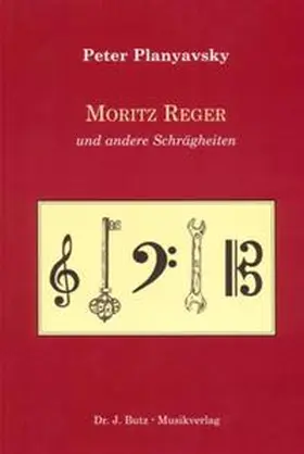 Planyavsky |  Moritz Reger und andere Schrägheiten | Buch |  Sack Fachmedien